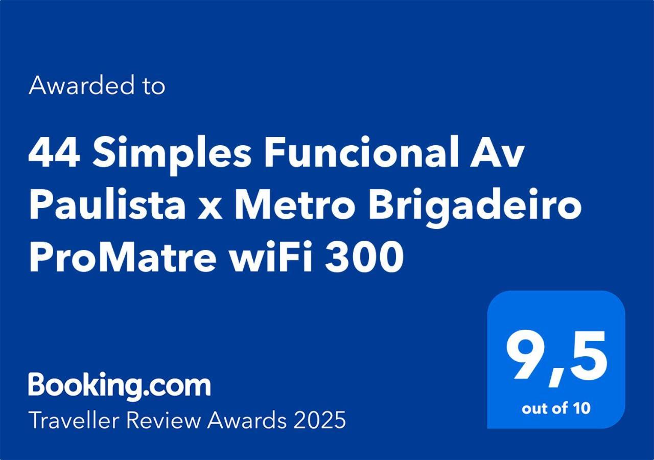 44 Simples Funcional Av Paulista X Metro Brigadeiro Promatre Wifi 300 Apartment Sao Paulo Bagian luar foto
